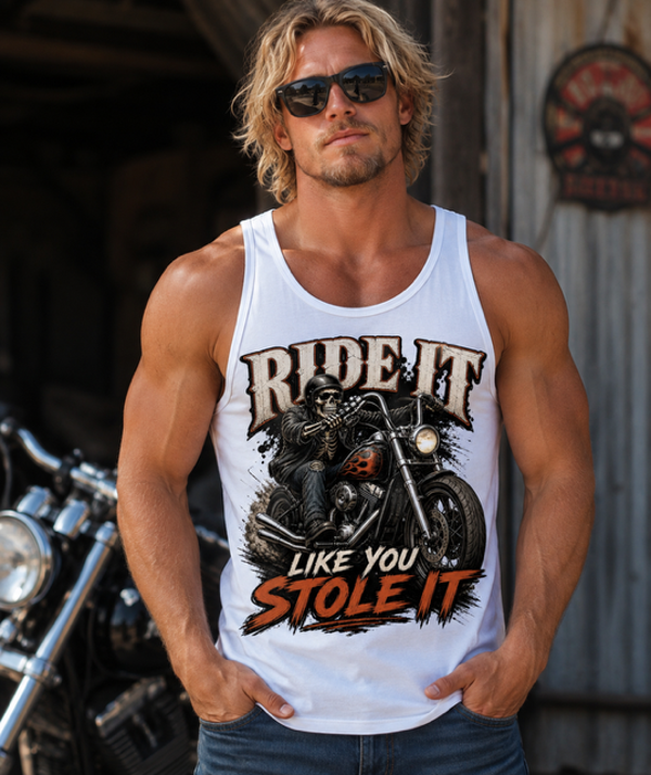 Ride it Like You Stole It