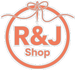 R&amp;J Shop