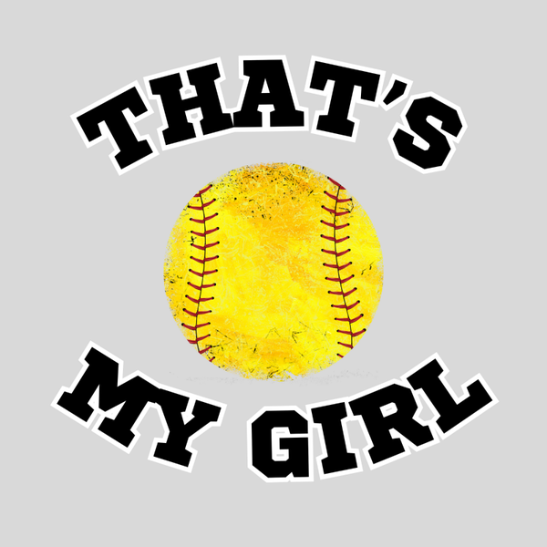 That's My Girl Softball Long Sleeve T-Shirt