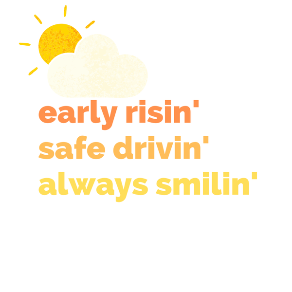 Early Risin' Short Sleeve T-Shirt