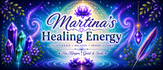 Martina´s Healing Energy