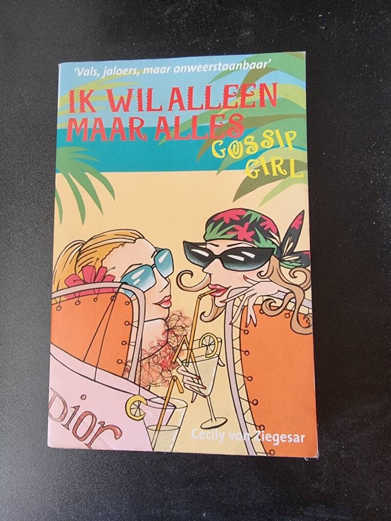 Gossip Girl: Ik wil alles