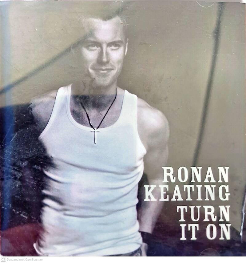 Ronan Keating: Turn It on