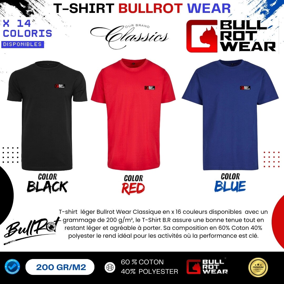 T-Shirt Classique " Bullrot Wear " 200Gr M2 Coloris au choix :