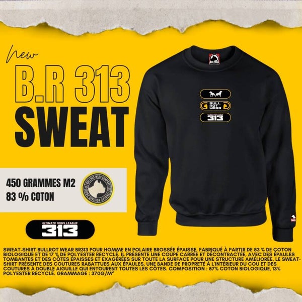 Sweat Bullrot B.R 313 (Black Edition) 450 Grammes