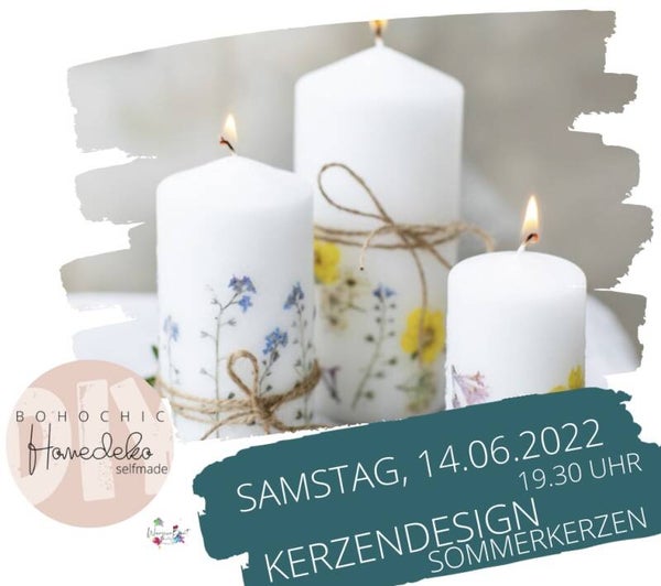 Dienstag, 14.06.2022 | 19 Uhr Kerzendesign - Sommerkerzen