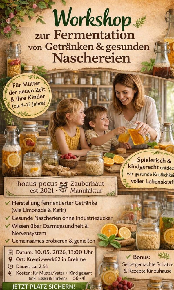 Sonntag, 10.05.26 | 13 Uhr Fermentation von Getränken & gesunden Naschereien