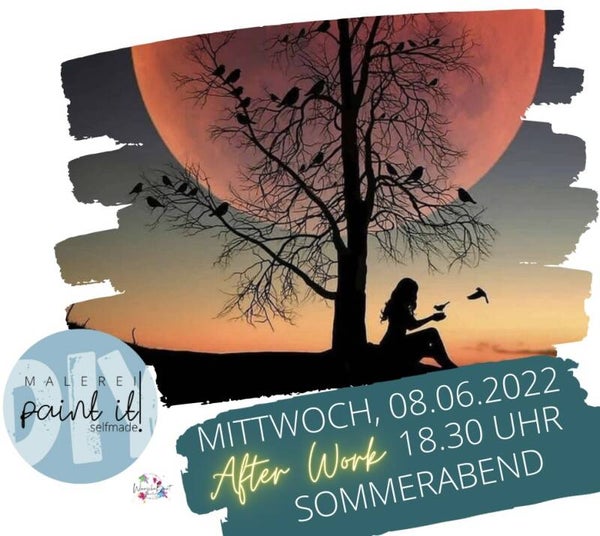 Mittwoch, 08.06.2022 | 18.30 Uhr Paint it! - Sommerabend