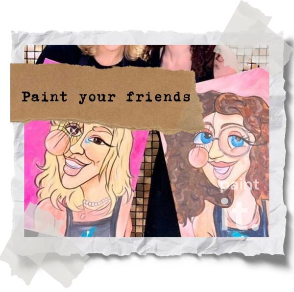 paint your friends