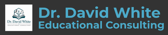 Dr. David White Educational Consulting