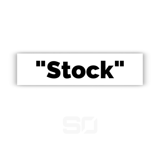 "Stock" sticker