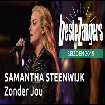Samantha Steenwijk De Beste Zangers 2019 Zonder jou Rolf Sanchez