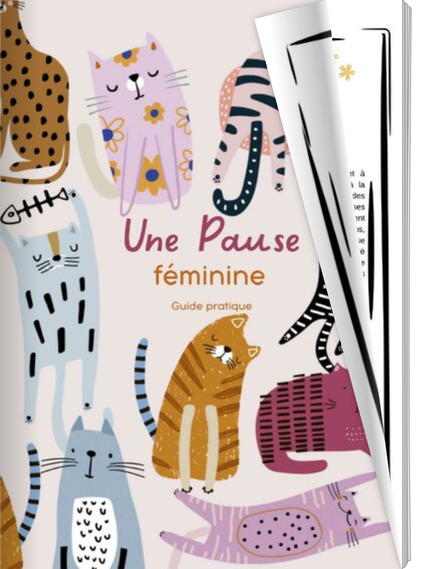 Un pause féminine - Guide pratique