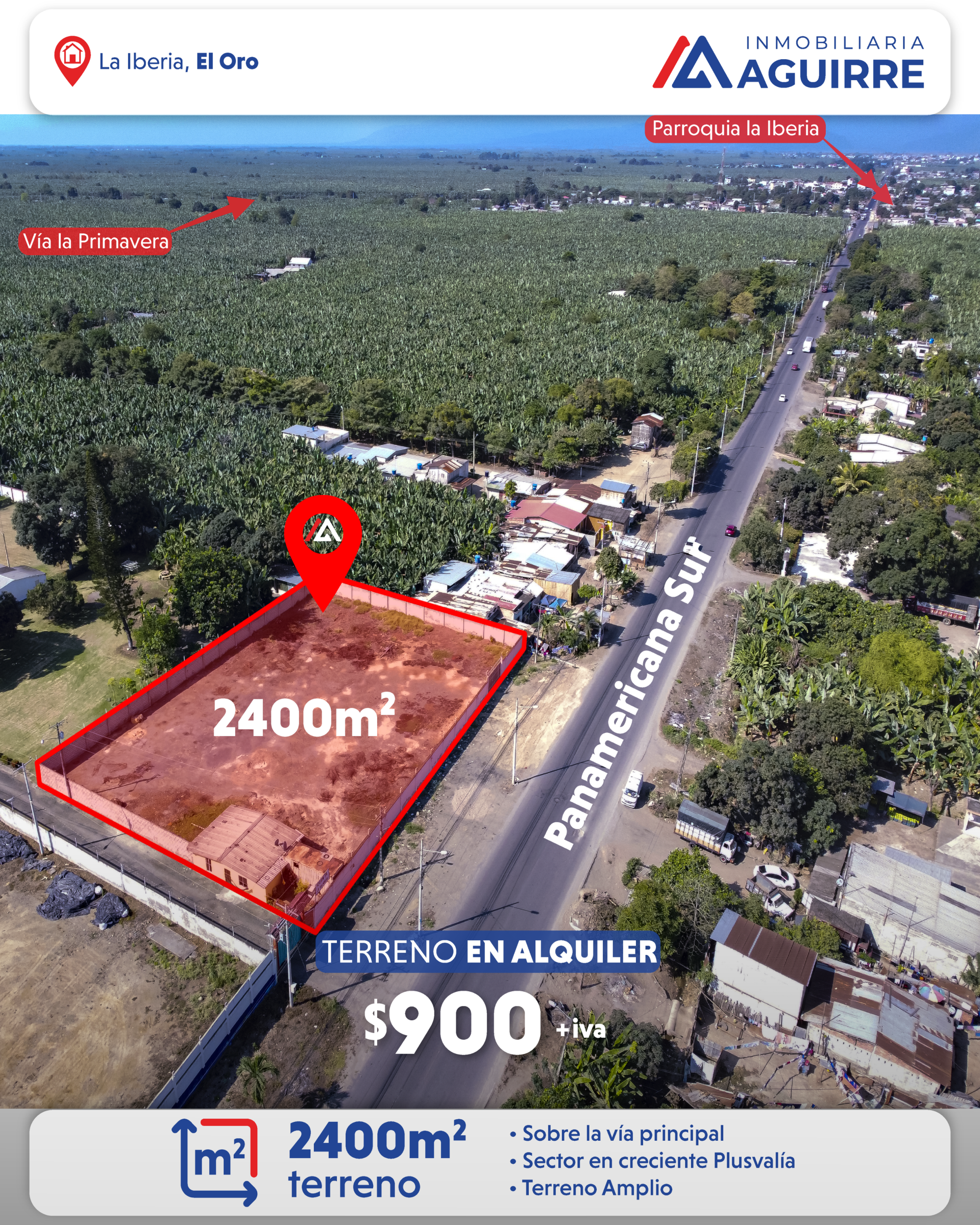 EN ALQUILER: Terreno en La Iberia de 2400 m² ubicado en la Vía principal