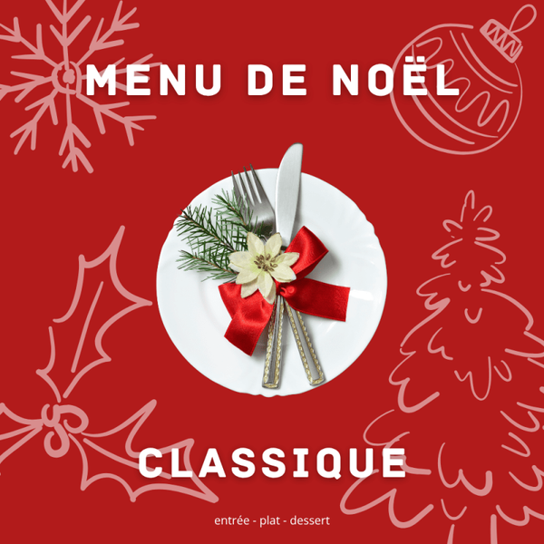 Menu de Noël Classique