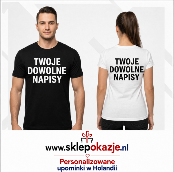 KOSZULKI MĘSKIE i DAMSKIE | Z własnym nadrukiem