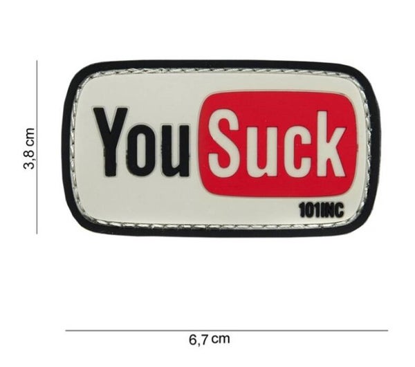 You Suck PVC embleem