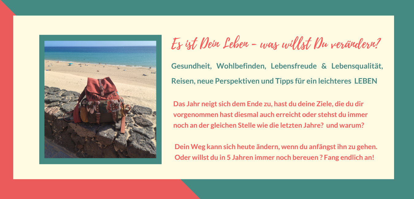 Es ist dein Leben, was willst du verändern? leichteres Leben LEBEN