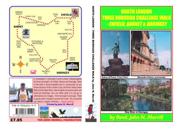 NORTH LONDON THREE BOROUGH CHALLENGE WALK - 21 MILES = ENFIELD, BARNET & HARINGEY