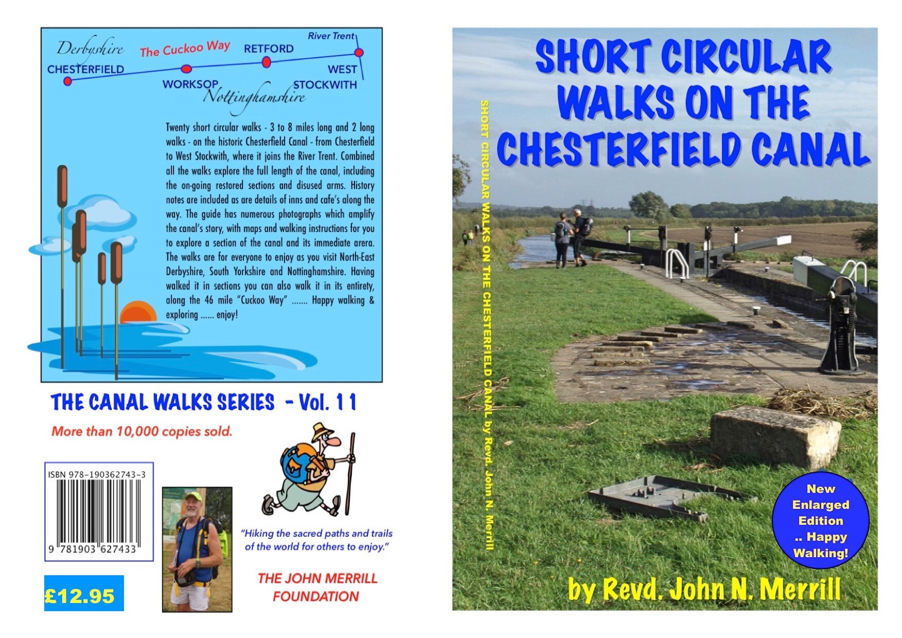 THE CHESTERFIELD CANAL - END TO END - 46 MILES