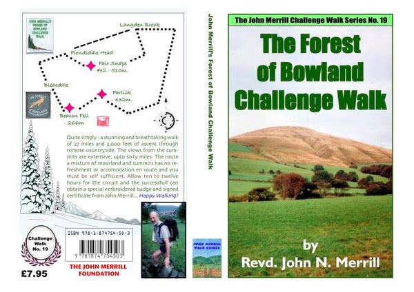 JOHN MERRILL'S FOREST OF BOWLAND CHALLENGE WALK - 27 MILES, 3,000ft of ascent
