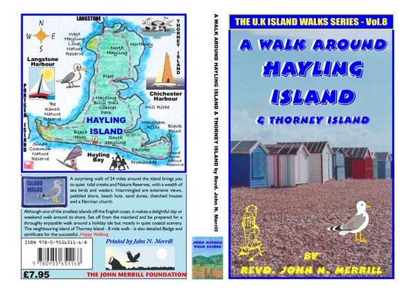 A WALK AROUND HAYLING ISLAND - 24 MILES & THORNEY ISLAND -8 MILES.