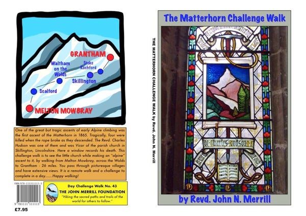 THE MATTERHON CHALLENGE WALK - MELTON MOWBRAY TO GRANTHAM - 26 MILESS