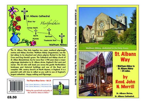 WALTHAM ABBEY TO ST.ALBANS CATHEDRAL PILGRIMAGE - 25 MILES