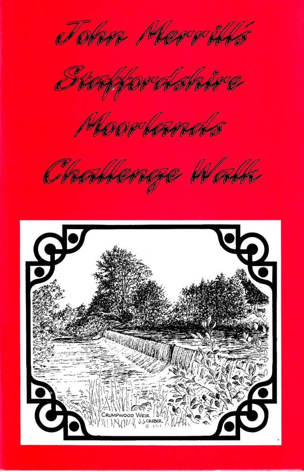 JOHN MERRILL'S STAFFORDSHIRE MOORLANDS CHALLENGE WALK - 24 MILES & 2,000ft..OF ASCENT
