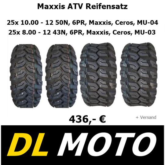 ATV Reifensatz Maxxis 25x8.00-12-MU-03 + 25x 10.00 - 12-MU-04