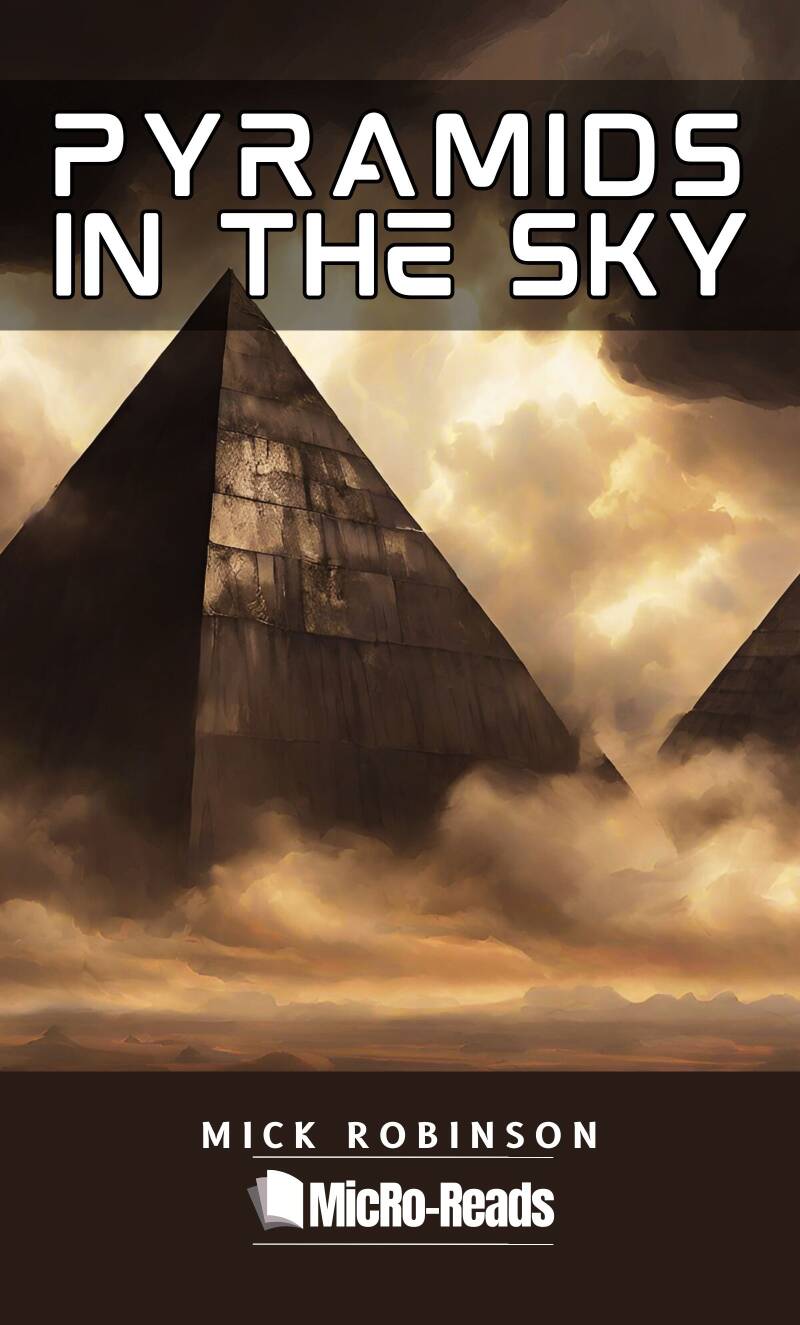 MicRoReads - PYRAMIDS IN THE SKY FRONT COVER