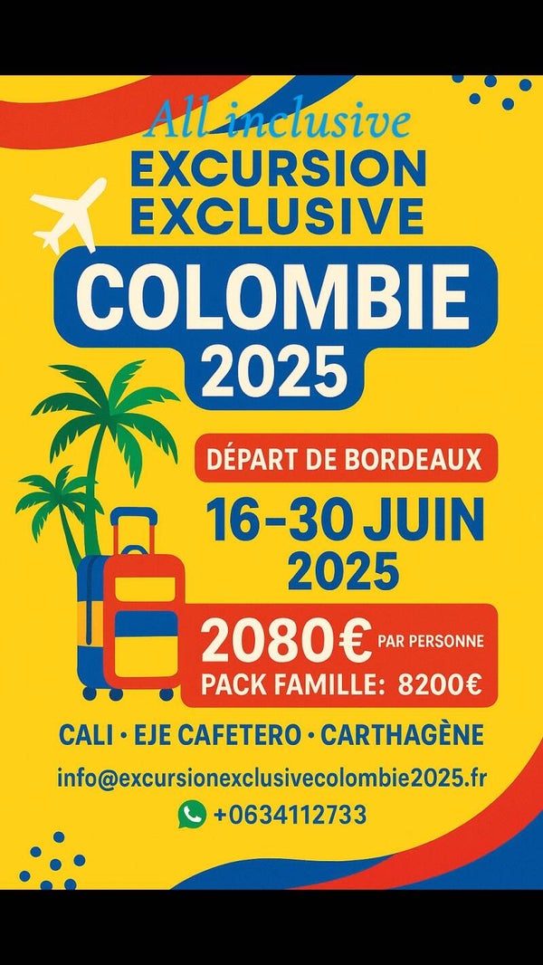All inclusive excursion bordeaux-Cali colombie