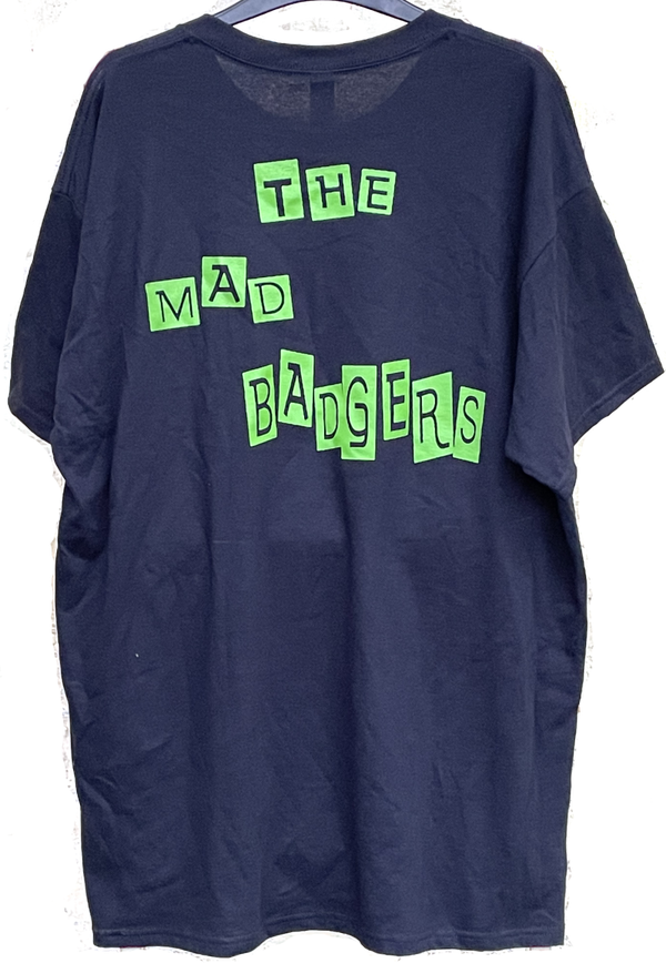 THE MAD BADGERS T-SHIRT