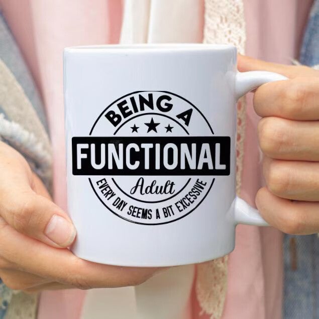 Being A Functional Adult Decal