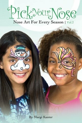 Pick Your Nose Vol.2 by Margi Kanter