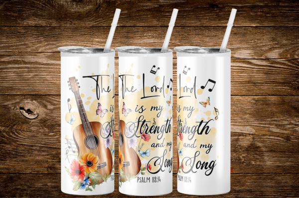 "The Lord is my Strength"