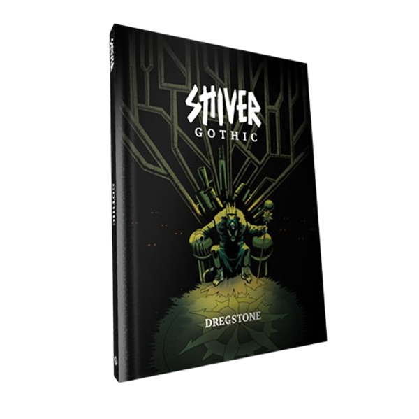 SHIVER Gothic - Disciples Of Dregstone Hardcover