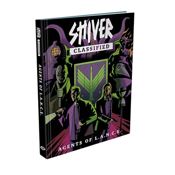 SHIVER Classified - Agents of L.A.N.C.E. Hardcover