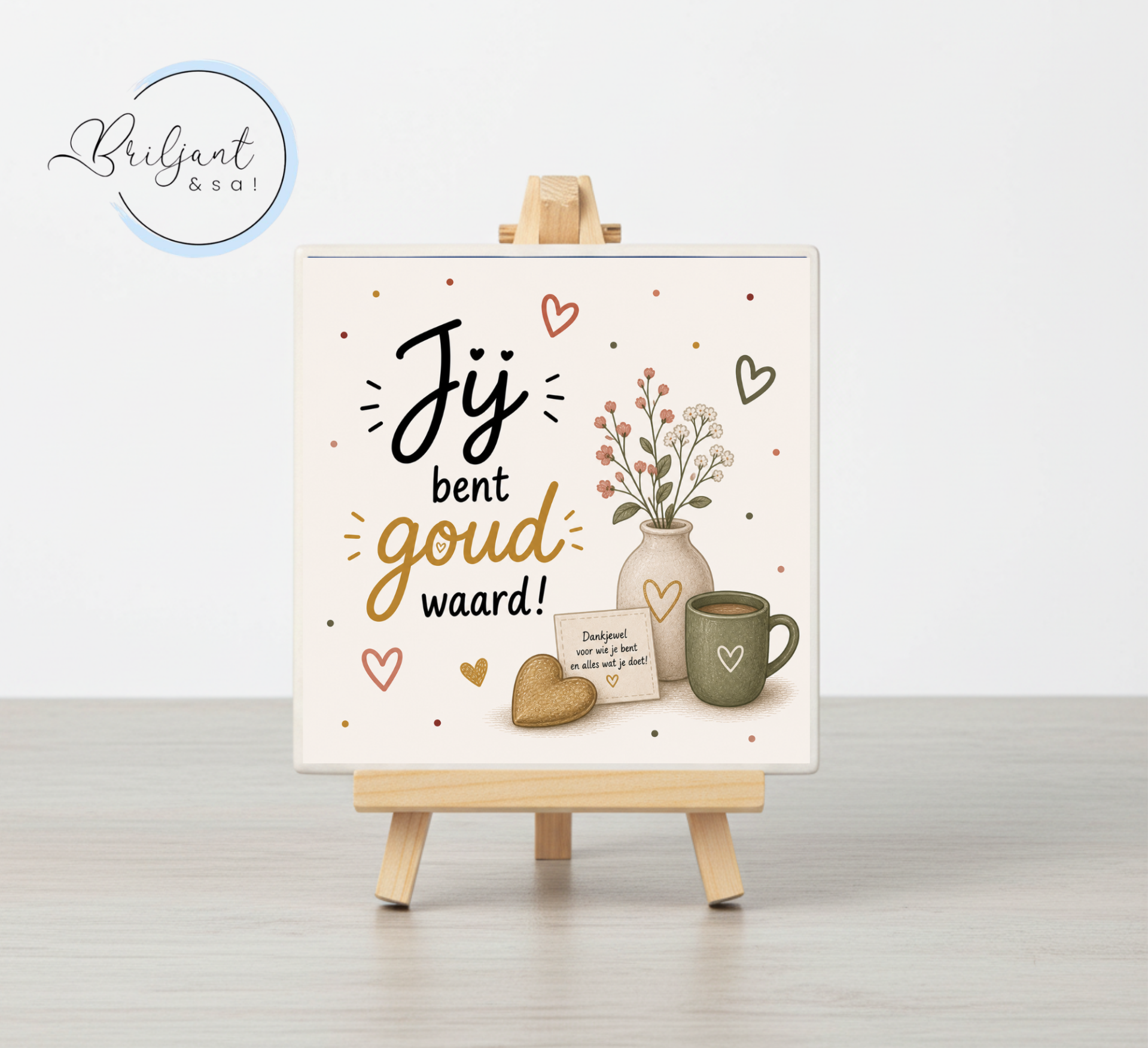 Tegeltje | Jij bent goud waard!