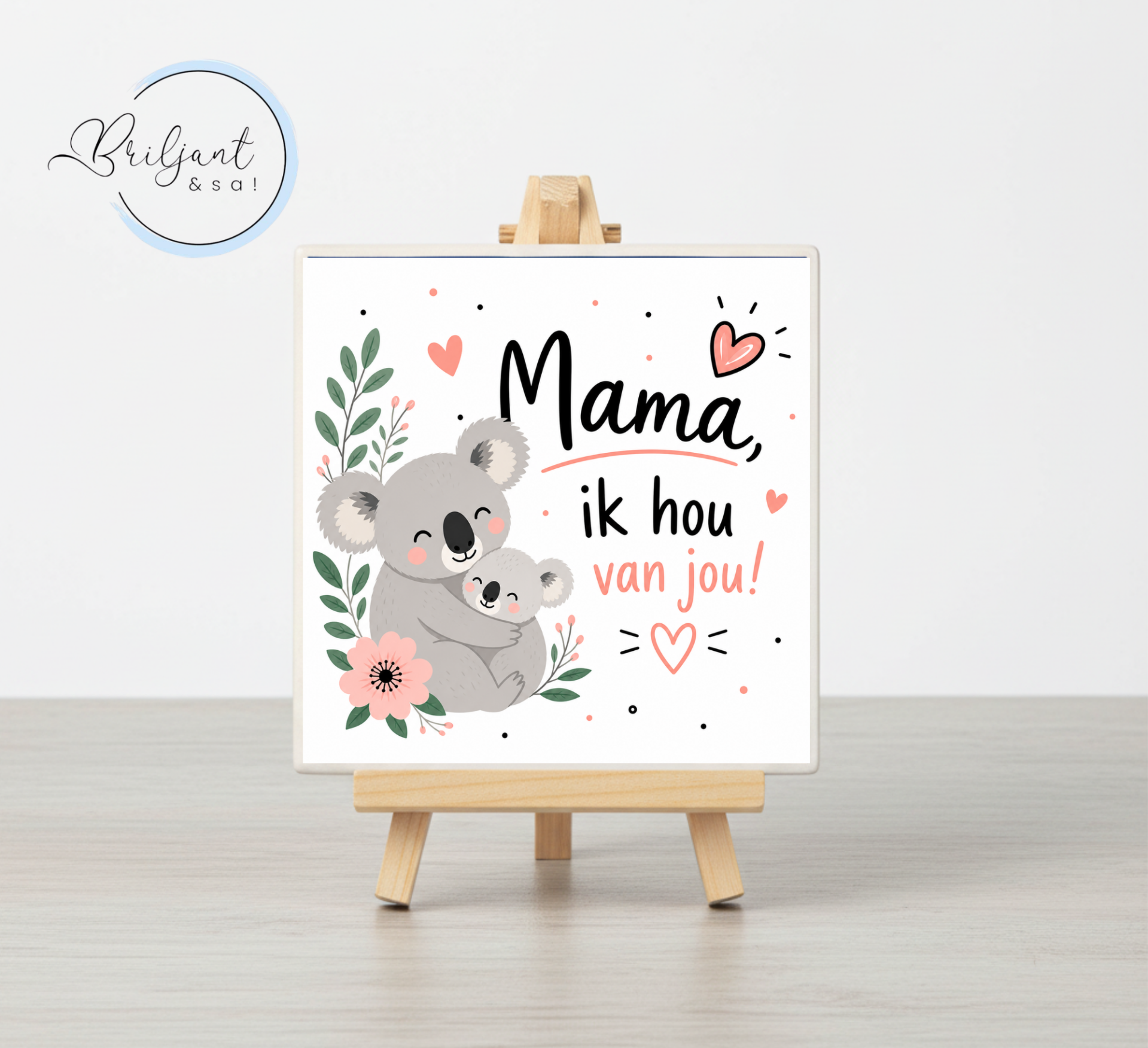 Tegeltje | Mama ik hou van jou!