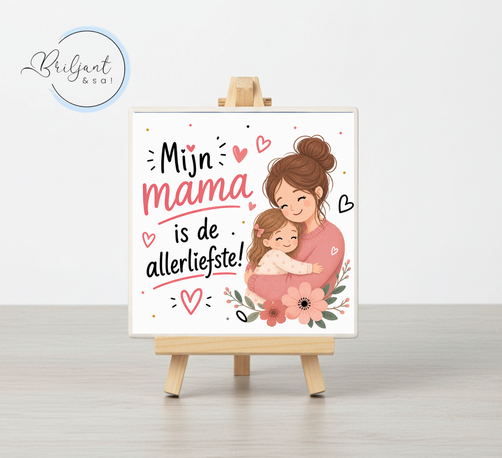 Tegeltje | Mijn mama is de allerliefste (meisje)