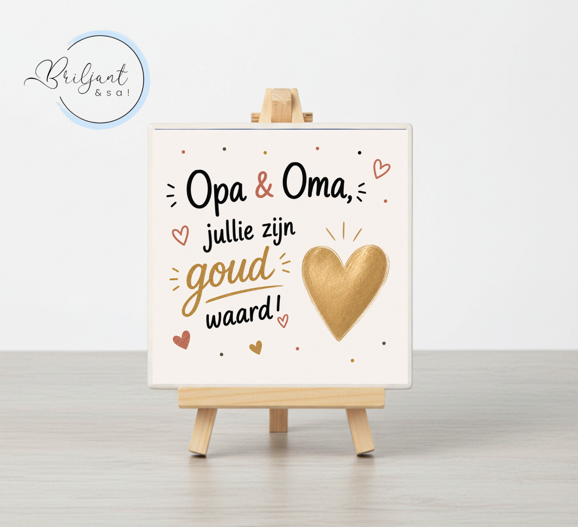 Tegeltje | Opa & Oma, jullie zijn goud waard!