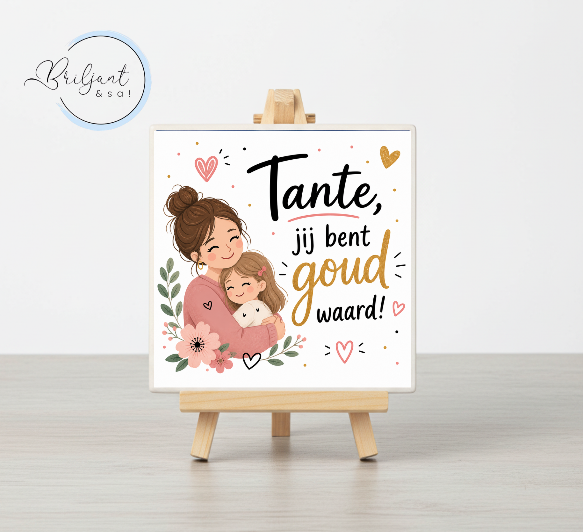 Tegeltje | Tante jij bent goud waard! (meisje)