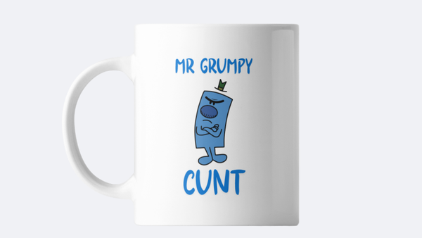 Grumpy mug - 110z coffee/tea cup
