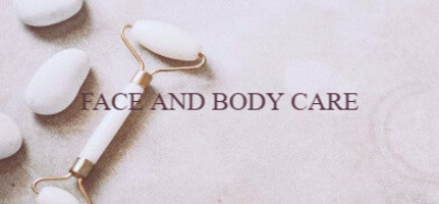 face and body care