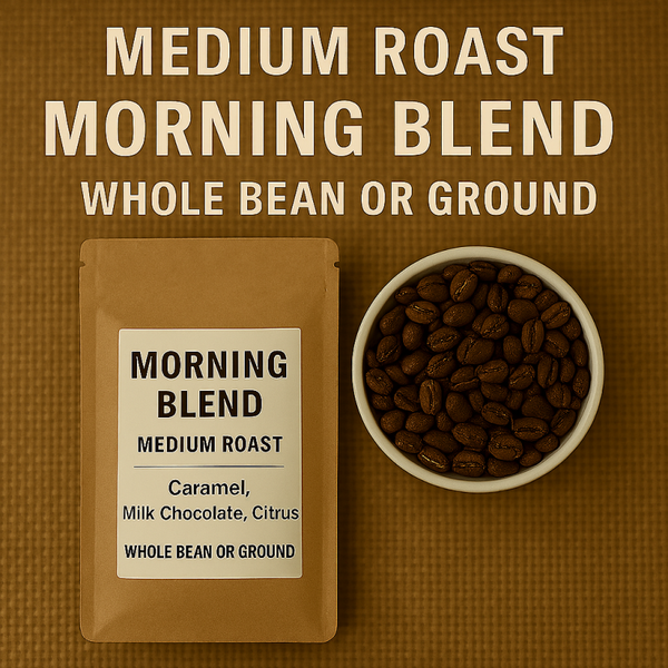 Morning Blend Whole or Ground