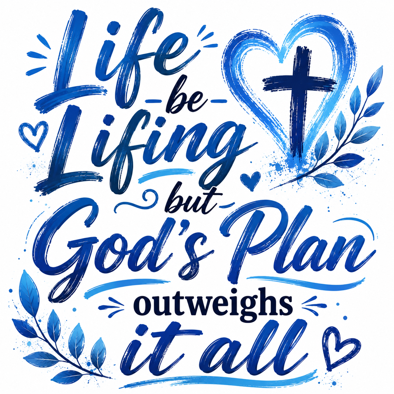 Life be Lifing T-shirt