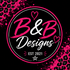 B &amp; B Designs