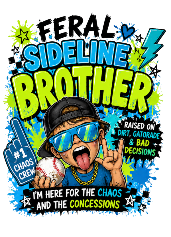 Feral Sideline Brother