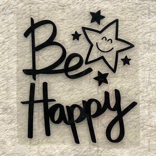 Bügelbild - Spruch "Be Happy" mit Sternen